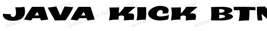 Java Kick BTN Ext Out字体转换